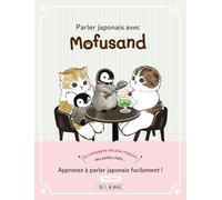Parler japonais avec Mofusand