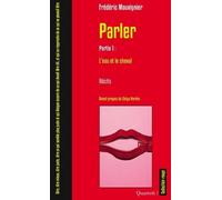 Parler - Partie 1, L'eau Et Le Cheval