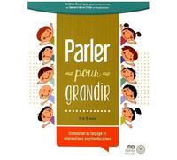 Parler Pour Grandir