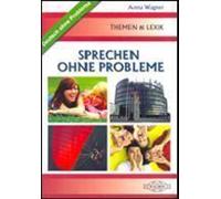 Parler sans problème - Anna Wagner (Langues étrangères : allemand vers le polonais)