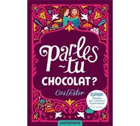 Parles-tu chocolat ?