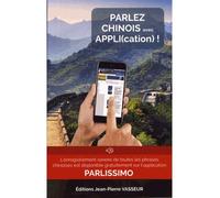 Parlez chinois avec appli(cation) ! - Jean-Pierre Vasseur - Vasseur - broché - Méthode de langue