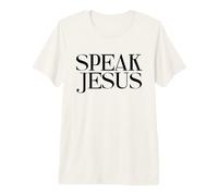 Parlez Le nom de Jésus au-Dessus de Tous Les Noms Chrétien inspirant T-Shirt Haut de Gamme