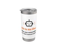 Parlez-moi comme AI Funny Tech Robot Design Gobelet isotherme en acier inoxydable double paroi