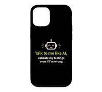 Parlez-Moi comme l'IA et validez Mes Sentiments Coque pour iPhone 12/12 Pro