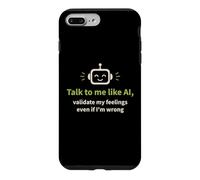 Parlez-Moi comme l'IA et validez Mes Sentiments Coque pour iPhone 7 Plus/8 Plus