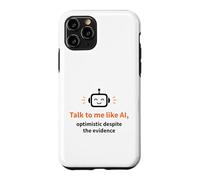 Parlez-Moi comme Un Robot optimiste doté d'une IA Coque pour iPhone 11 Pro