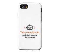 Parlez-Moi comme Un Robot optimiste doté d'une IA Coque pour iPhone SE (2020) / 7/8