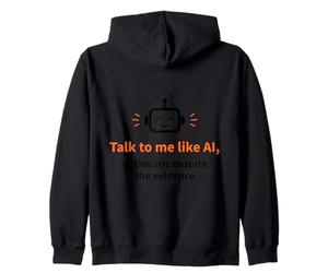 Parlez-Moi comme Un Robot optimiste doté d'une IA Sweat à Capuche