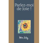 Parlez-Moi De Joie !