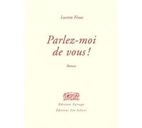 Parlez-moi de vous