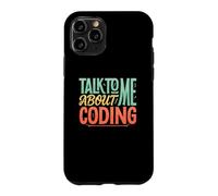 Parlez-Moi du Codage AI Texte drôle Citations de Codage drôles Coque pour iPhone 11 Pro