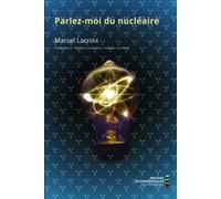 Parlez-Moi Du Nucléaire