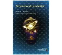 Parlez-Moi Du Nucléaire