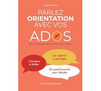 Parlez orientations avec vos ados