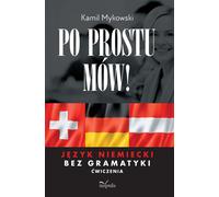 Parlez simplement Allemand sans exercices de grammaire