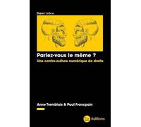 Parlez-vous le mème ?: Une contre-culture numérique de droite