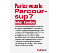Parlez-vous le Parcoursup ?