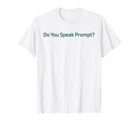 Parlez-Vous Prompt AI Viral Meme Intelligence Artificielle T-Shirt