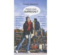 Parlez-Vous Québécois ?