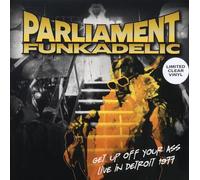 Parliament / Funkadelic - Get Up Off Your Ass: Live In Detroit 1977 [Vinyl Lp]