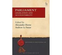 Parliament: Legislation and Accountability (Hart Studies in Constitutional Law) - [Version Originale] Inconnu (Auteur)