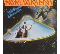 Parliament – Mothership Connection