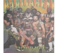 Parliament - The Early Years