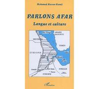 Parlons Afar Langue et culture - Mohamed-Hassan Kamil - L'harmattan - broché - Méthode de langue