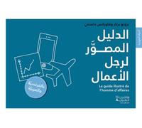 Parlons affaires ! Al dalil al musawar lrajul al ’aamal Edition bilingue français-arabe - Bruno Bernard - Hachette-Antoine - broché - Méthode de langue