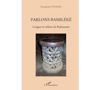 Dieudonné Toukam – Parlons bamiléké – Langue et culture de Bafoussam – Broché