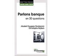 Parlons banque en 30 questions