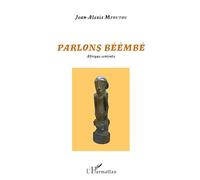 Parlons béémbé: Afrique Centrale