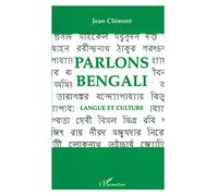 Parlons bengali – Langue et culture – L'Harmattan