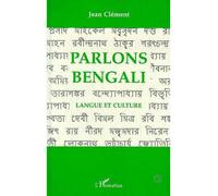 Parlons bengali – Langue et culture – L'Harmattan