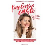 Parlons cash Nadia Richard (Auteur)