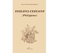 Marina Pottier‑Quirolgico – Parlons Cebuano (Philippines)