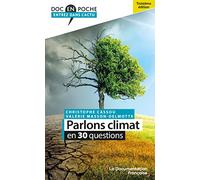 Parlons climat en 30 questions