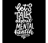 parlons de santé mentale, concept de typographie tendance, lettrage manuscrit, citation dessinée à la main Peintures murales et stickers muraux en vinyle 34x61cm Ne se décolle pas Blanc