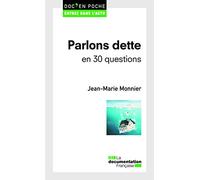 Parlons dette en 30 questions