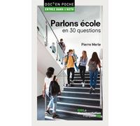 Parlons École En 30 Questions
