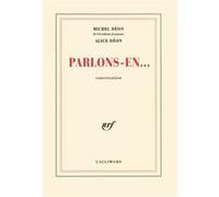 Parlons-en... Alice Déon (Auteur), Michel Déon (Auteur)