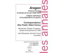 Parlons français et articles de Ce soir (1944-1947): Annales de la société des amis de Louis ARAGON et Elsa TRIOLET n°21