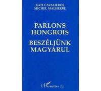 Michel Malherbe – Parlons hongrois – L'Harmattan