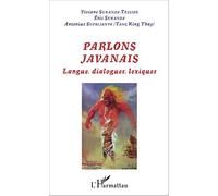 Parlons javanais: Langues, dialogues, lexiques