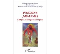 Parlons javanais Langues, dialogues, lexiques - Eric Sukanda - L'harmattan - broché - Méthode de langue