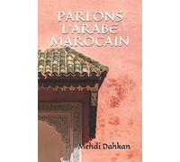 PARLONS L'ARABE MAROCAIN