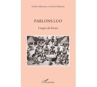 Parlons Luo: Langue du Kenya
