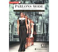 Parlons mode - Niveaux A2/B1 - Livre + CD