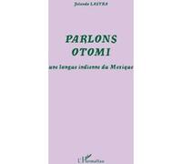 Parlons otomi Yolanda Lastra (Auteur)